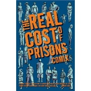 Real Cost of Prisons Comix (Paperback)